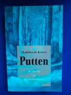 Madelon de Keizer - Putten, Ophalen of Verzenden, Zo goed als nieuw, M. de Keizer
