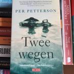 Per Petterson - Twee wegen, Boeken, Literatuur, Ophalen of Verzenden, Zo goed als nieuw, Per Petterson