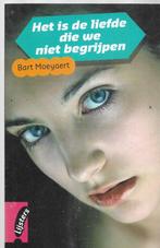 Bart Moeyaert Het is de liefde die we niet begrijpen, Boeken, Ophalen of Verzenden, Zo goed als nieuw, Nederland