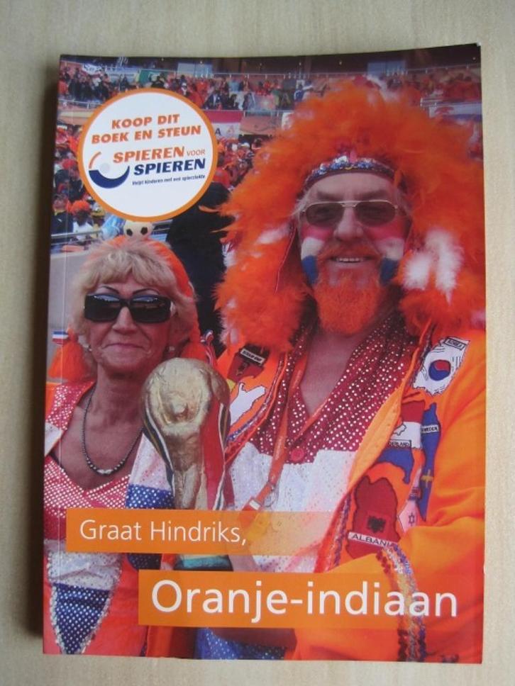140 - Graat Hindriks, Oranje Indiaan, Boeken, Biografieën, Zo goed als nieuw, Sport, Verzenden