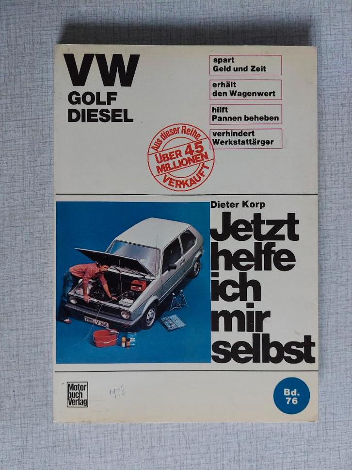 VW GOLF 1 Diesel - Vraagbaak - Motor Buch Verlag 1979, Auto diversen, Handleidingen en Instructieboekjes, Ophalen of Verzenden