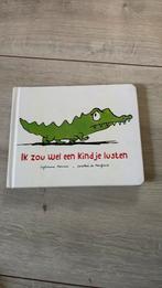 Sylviane Donnio - Ik zou wel een kindje lusten, Boeken, Prentenboeken en Plaatjesalbums, Ophalen of Verzenden, Zo goed als nieuw
