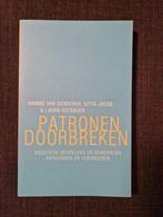 Patronen doorbreken - Gitta Jacob, Ophalen of Verzenden, Zo goed als nieuw, Gitta Jacob; Laura Seebauer; Hannie van Genderen