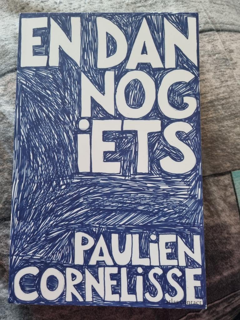 En dan nog iets - Paulien Cornelisse, Ophalen of Verzenden, Zo goed als nieuw, Paulien Cornelisse, Nederland