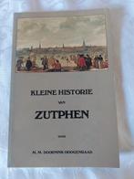 Kleine Historie van Zutphen - Doornink-Hoogenraad, Ophalen of Verzenden, 20e eeuw of later, Gelezen, M.M. Doornink-Hoogenraad