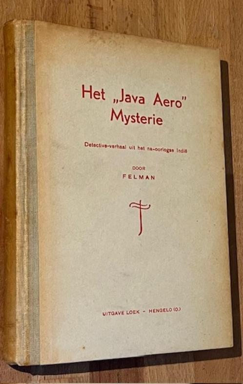 Felman. Het "Java Aero" Mysterie. Detective. Uitg. Loek 1946, Boeken, Detectives, Gelezen, Ophalen of Verzenden