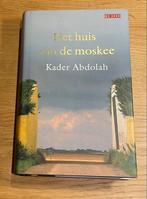 Het huis van de moskee - Kader Abdolah (gloednieuw), Boeken, Literatuur, Ophalen of Verzenden, Nieuw, Kader Abdolah, Nederland