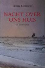 Nacht Over Ons Huis - Tamara Lindenhof, Ophalen of Verzenden, Zo goed als nieuw, Nederland