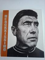 Merckxissimo - Eddy Merckx Biografie, Ophalen of Verzenden, Zo goed als nieuw, Diverse, Lopen en Fietsen