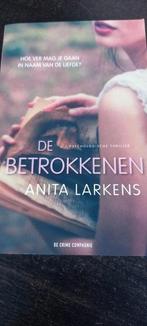 Anita Larkens - De betrokkenen, Ophalen of Verzenden, Zo goed als nieuw, Anita Larkens