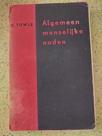 Algemeen menselijke noden - c towle  beschikbaar voor biedingen