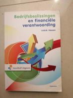 Bedrijfsbeslissingen en financiele verantwoording, Ophalen of Verzenden, Zo goed als nieuw, A.W.W. Heezen