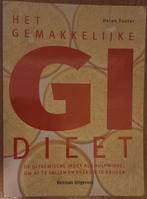 Het gemakkelijke GI dieet - Helen Foster, Ophalen of Verzenden, Zo goed als nieuw, Dieet en Voeding, Helen Foster
