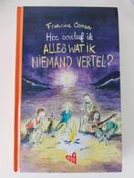 Hoe overleef ik alles wat ik niemand vertel?, Boeken, Literatuur, Francine Oomen, Ophalen of Verzenden, Zo goed als nieuw, Nederland