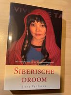 Siberische Droom - Irina Pantaeva, Ophalen of Verzenden, Zo goed als nieuw