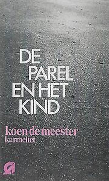 Koen de Meester - De parel en het kind beschikbaar voor biedingen