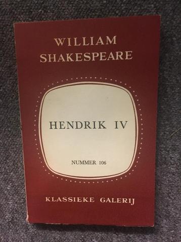 Toneelstuk Hendrik IV ; door William Shakespeare beschikbaar voor biedingen