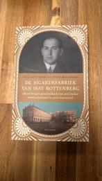 Sandra Rottenberg - De sigarenfabriek van Isay Rottenberg, Ophalen of Verzenden, Zo goed als nieuw, Sandra Rottenberg; Hella Rottenberg