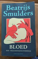 Bloed van Beatrijs Smulders biografie, Boeken, Gelezen, Overige, Beatrijs Smulders, Ophalen of Verzenden