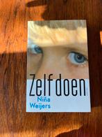 Zelf doen - Nina Weijers, Ophalen of Verzenden, Zo goed als nieuw