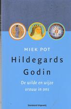 Miek Pot - Hildegards Godin De wilde en wijze vrouw in ons., Ophalen of Verzenden, Zo goed als nieuw, Miek Pot - Hildegards God