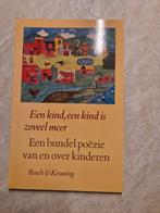 Een kind, een kind is zoveel meer van Bosch & Keuning, Ophalen of Verzenden, Zo goed als nieuw, Meerdere auteurs