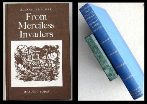 [Spaanse Armada] From Merciless Invaders & Spanish Armada, Boeken, Geschiedenis | Wereld, Gelezen, Europa, 15e en 16e eeuw, Ophalen of Verzenden