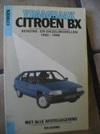 vraagbaak Citroën BX benzine- en dieselmodellen 1982-1986, Auto diversen, Handleidingen en Instructieboekjes, Ophalen of Verzenden
