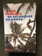 De Gelukkige Eilanden; door Paul Theroux #Pacific, Boeken, Reisverhalen, Ophalen of Verzenden, Gelezen, Paul Theroux, Australië en Nieuw-Zeeland