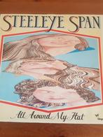 Steeleye Span : all around my hat (1975) vinyl, Cd's en Dvd's, Vinyl | Pop, Ophalen of Verzenden, Zo goed als nieuw, 12 inch