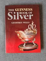 Geoffrey wills / The Guinness Book Of Silver, Gelezen, Ophalen of Verzenden, Overige onderwerpen, Geoffrey Wills