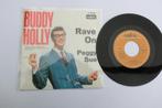 Buddy Holly  Rave on /Peggy Sue, 7 inch, Single, Ophalen of Verzenden, Zo goed als nieuw