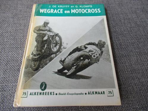 Alkenreeks nr. 75 - Wegrace en Motocross, 1e druk, uitg.1963, Boeken, Motoren, Gelezen, Algemeen, Verzenden