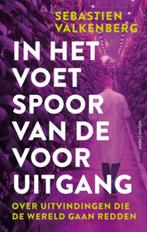 In het voetspoor van de vooruitgang - Sebastien Valkenberg, Nieuw, Ophalen of Verzenden, Sebastien Valkenberg, Algemeen