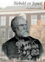 SIEBOLD EN JAPAN zijn leven en werk. Nederlands, Verzenden, Zo goed als nieuw