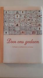 Door ons gedaan- merklappen en merklapmotieven uit Zeeland, Ophalen of Verzenden, Zo goed als nieuw, Fleur Brouwers e.a., Borduren en Naaien