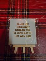 Leuke tegel met spreuk op houten ezel, Ophalen of Verzenden, Nieuw