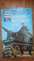 Tanks: Duitslands gepantserde vuist - WOII, Ophalen of Verzenden, Tweede Wereldoorlog, Gelezen, Landmacht
