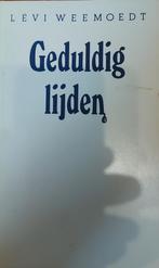 Levi Weemoedt, Geduldig lijden, Paperback, Ophalen of Verzenden, Zo goed als nieuw, Levi Weemoedt, Nederland