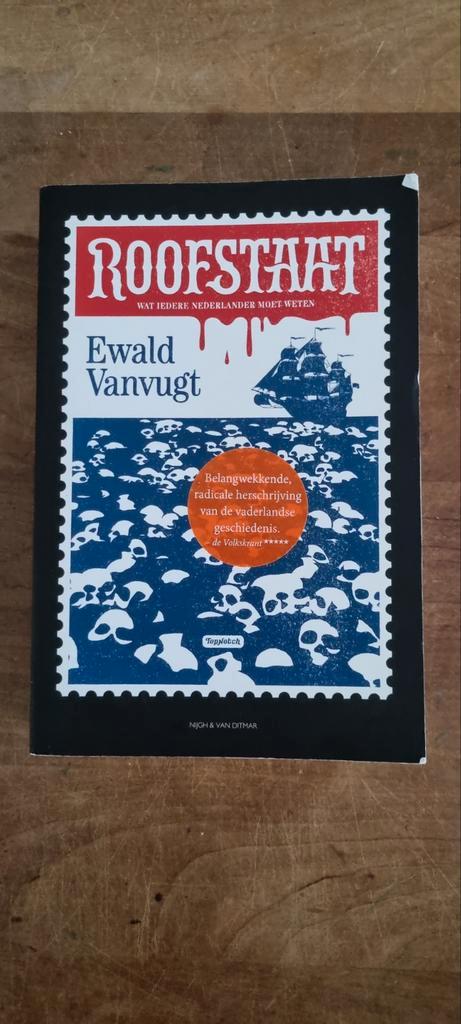 Ewald Vanvugt - Roofstaat, Boeken, Overige Boeken, Zo goed als nieuw, Ophalen of Verzenden