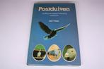 Postduiven — Voeding, Verzorging, Huisvesting, Wedvlucht, Boeken, Dieren en Huisdieren, Ophalen of Verzenden, Gelezen