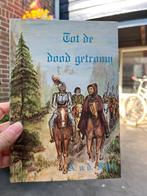 Tot de dood getrouw, Ophalen of Verzenden, Zo goed als nieuw