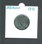 V.O.C. duit 1754  Zeeland, Ophalen, Vóór koninkrijk, Overige waardes, Losse munt