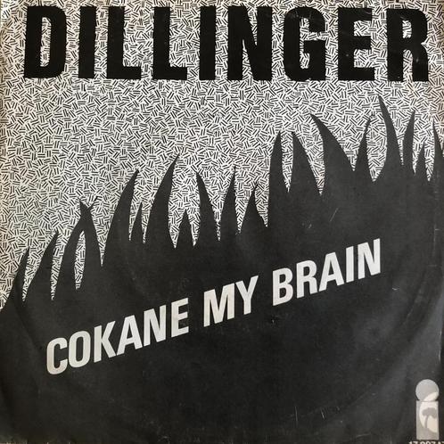 1976	Dillinger			Cokane  My Brain, Cd's en Dvd's, Vinyl Singles, Zo goed als nieuw, Single, Pop, 7 inch, Verzenden