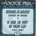 Pierre De Deken – Booms-A-Daisee, Cd's en Dvd's, Vinyl | Nederlandstalig, Ophalen of Verzenden, Gebruikt, Overige formaten, Streekmuziek