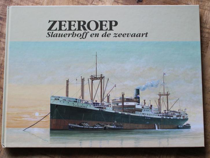 Zeeroep – Slauerhoff en de zeevaart Uniek maritiem kunstboek, Verzamelen, Scheepvaart, Zo goed als nieuw, Boek of Tijdschrift