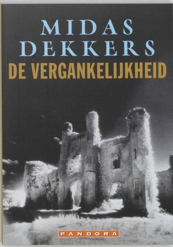 MIDAS DEKKERS De Vergankelijkheid beschikbaar voor biedingen