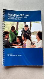 Inleiding ERP met Microsoft Dynamics 365 Business Central, Ophalen of Verzenden, Hans van der Hoeven, Management, Zo goed als nieuw