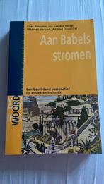 Aan Babels stromen, Ophalen of Verzenden, Zo goed als nieuw