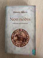 Non Nobis - Hanny Alders (Tempeliers), Ophalen of Verzenden, Zo goed als nieuw, Nederland